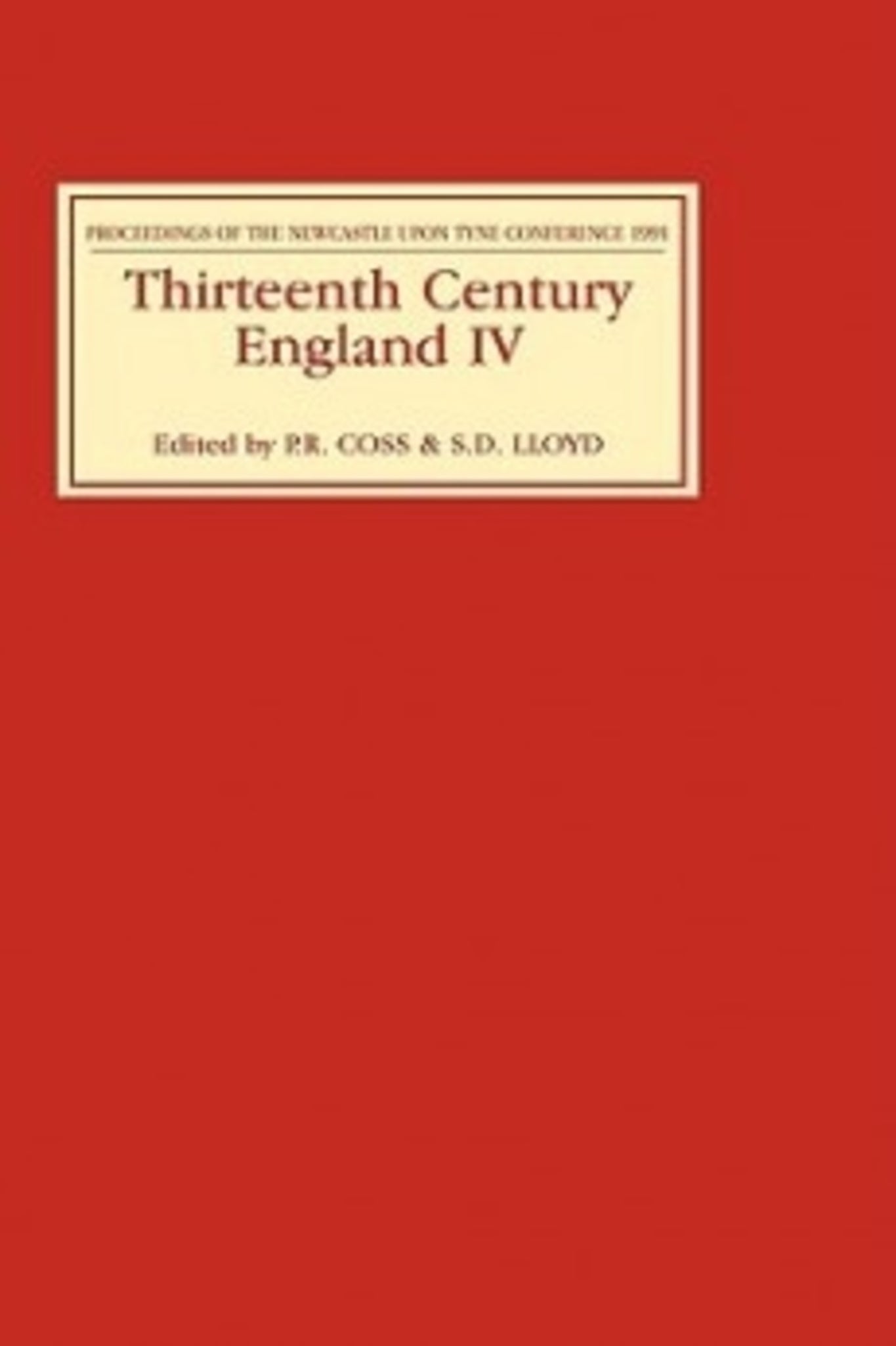 Cover image for Thirteenth Century England IV ISBN 9780851153254